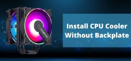 How To Install CPU Cooler Without Backplate